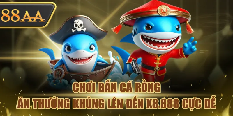 Bắn Cá Rồng